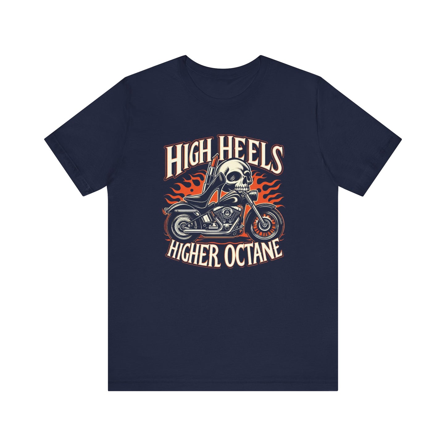 High Heels Higher Octane Tee