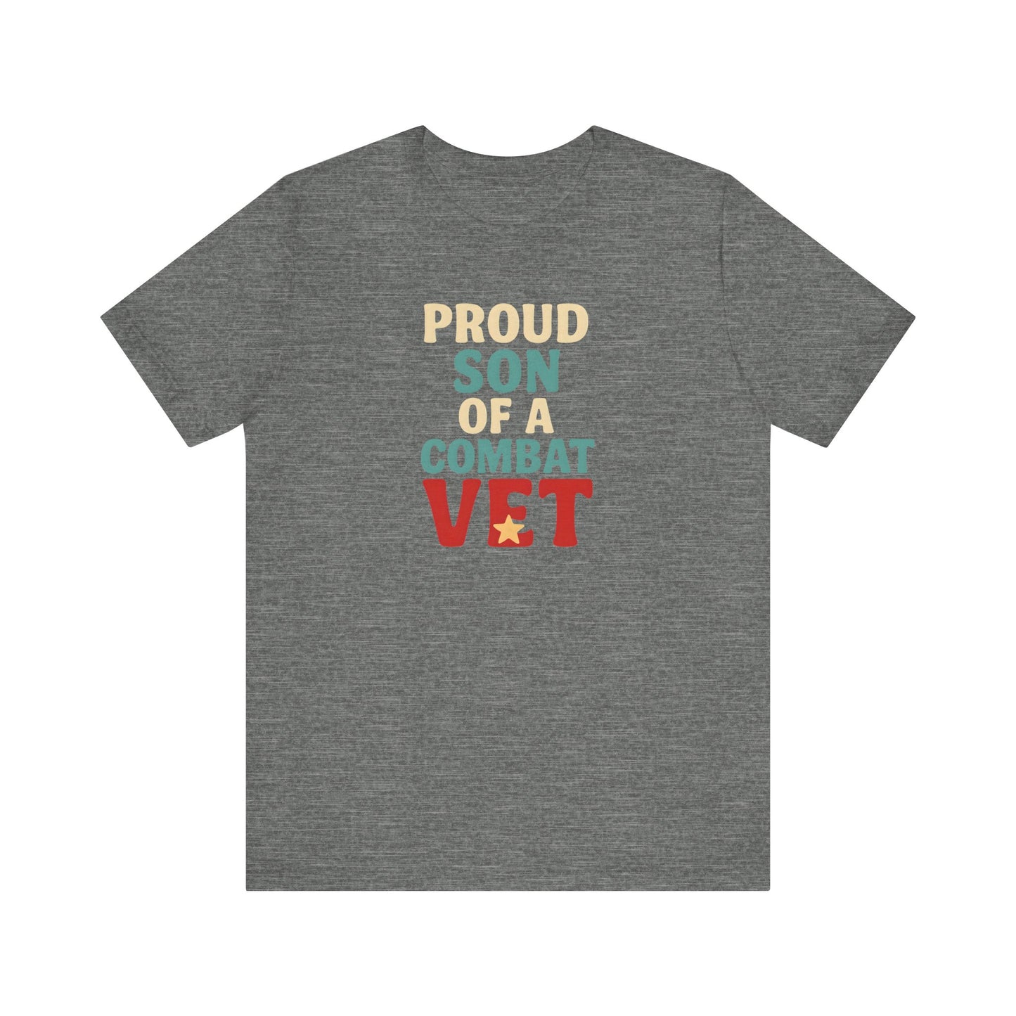 Proud Son of a Combat Vet Tee