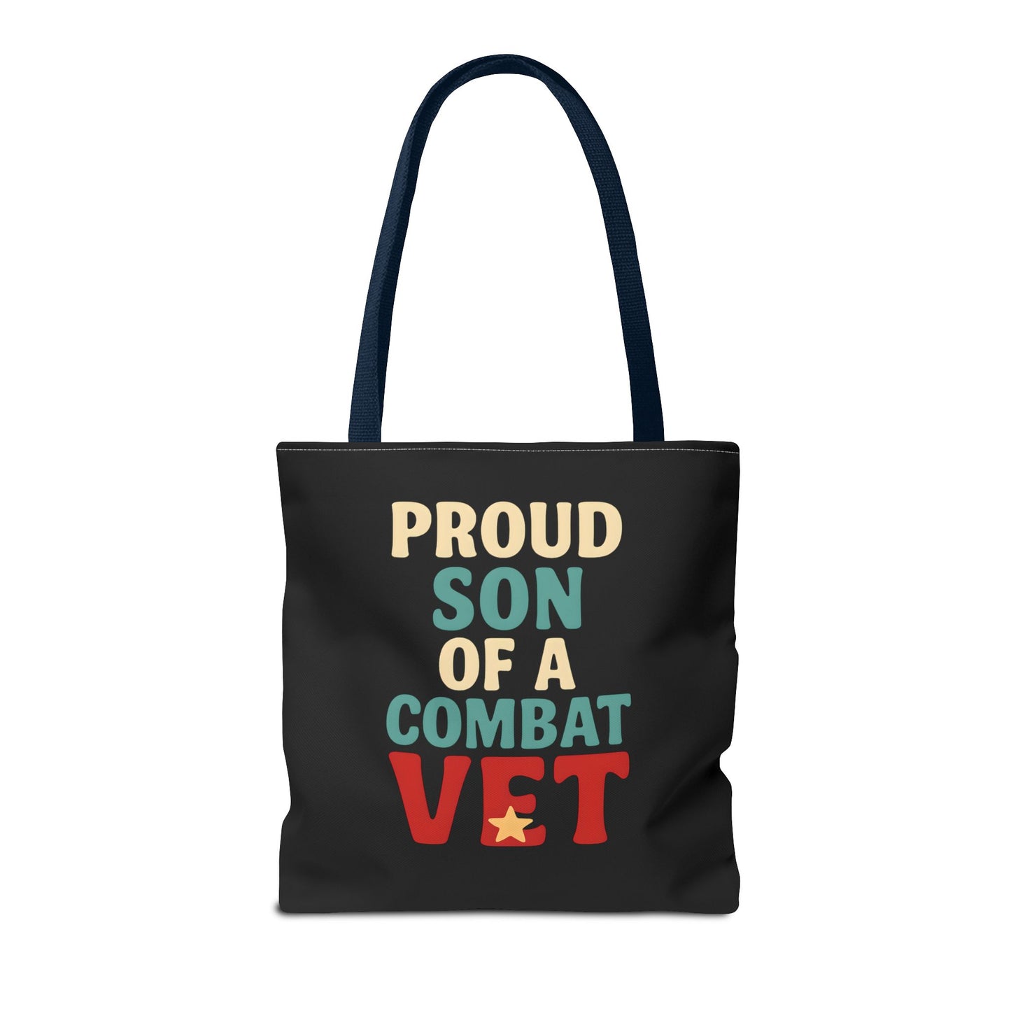 Proud Son of a Combat Vet Tote Bag