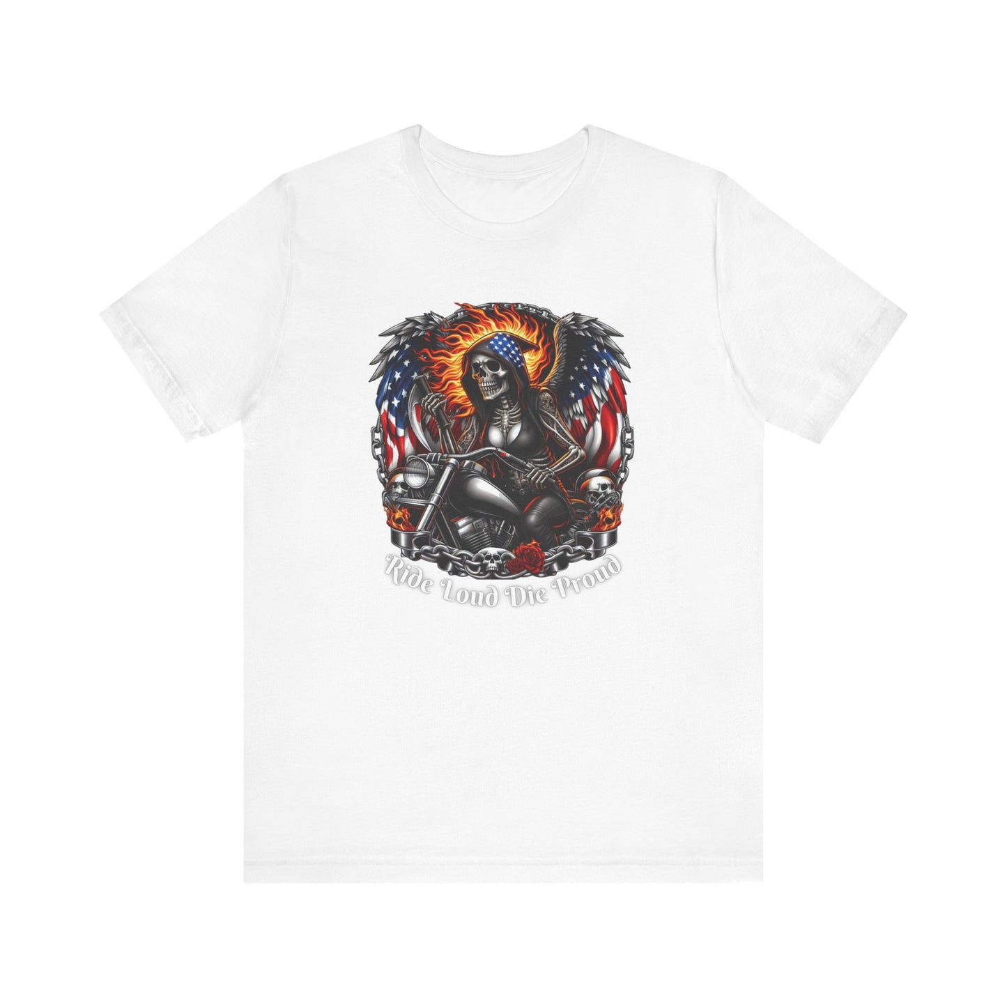 Ride Loud Die Proud Tee