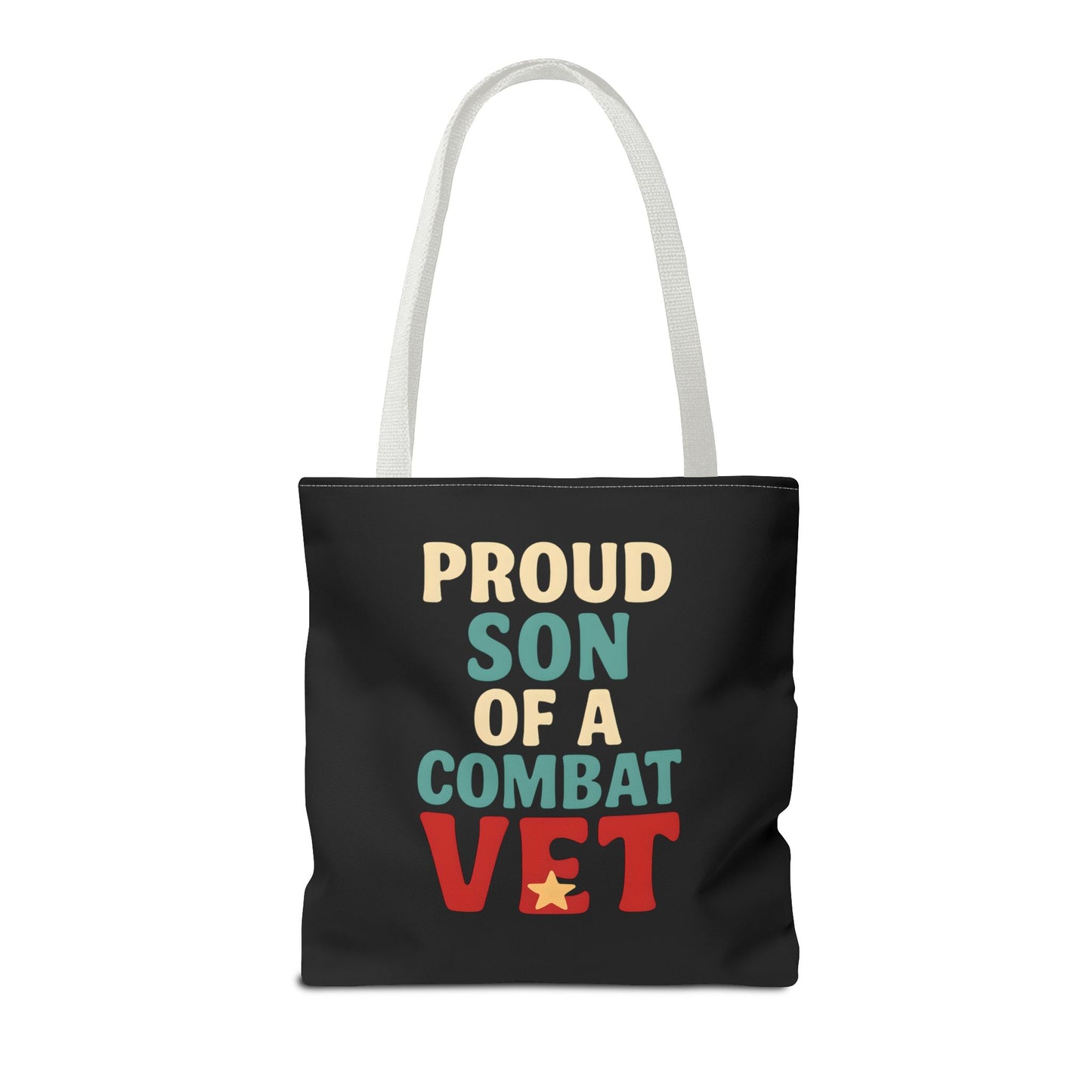 Proud Son of a Combat Vet Tote Bag