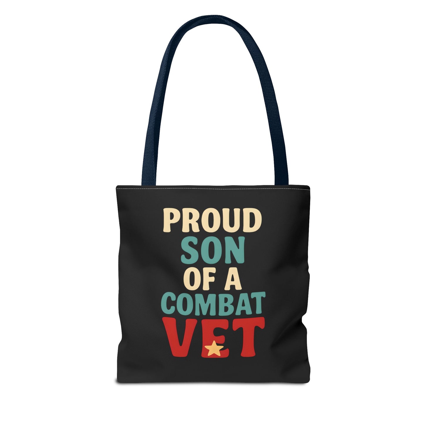 Proud Son of a Combat Vet Tote Bag