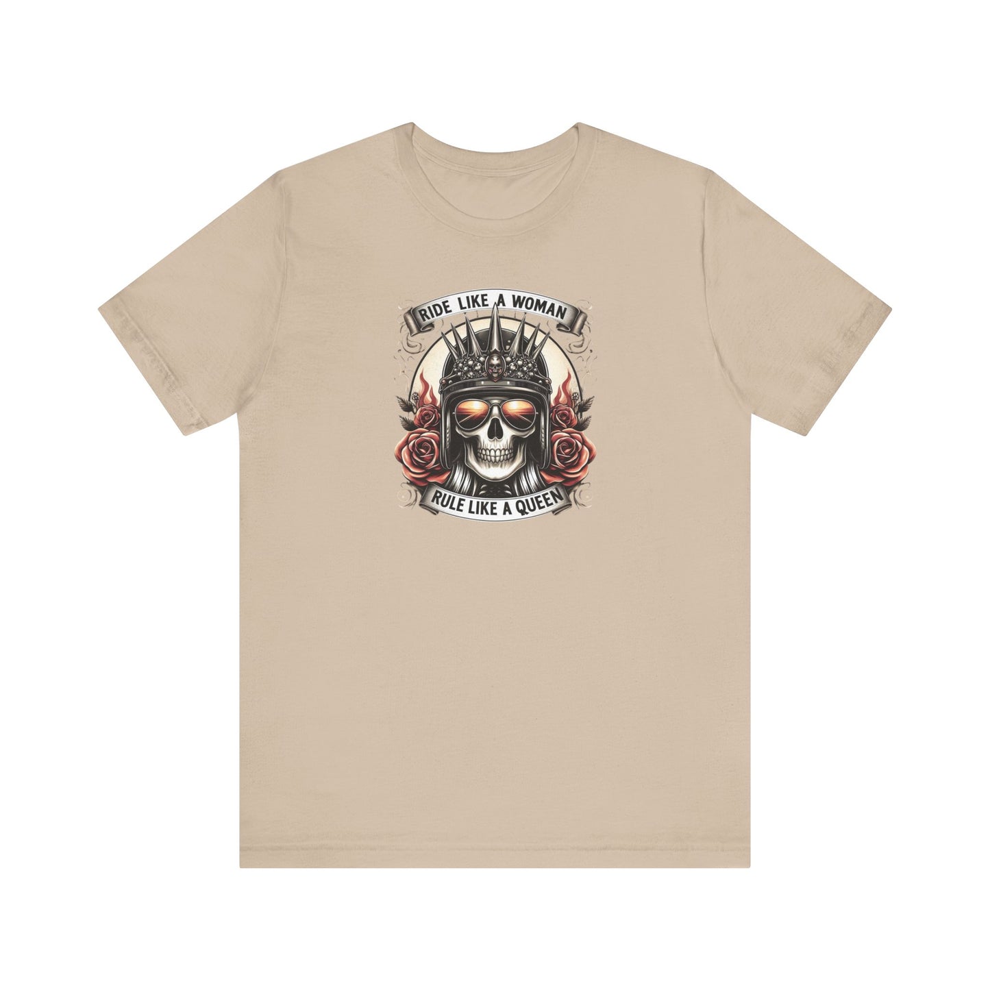 Ride Like A Woman, Rule Like A Queen Tee