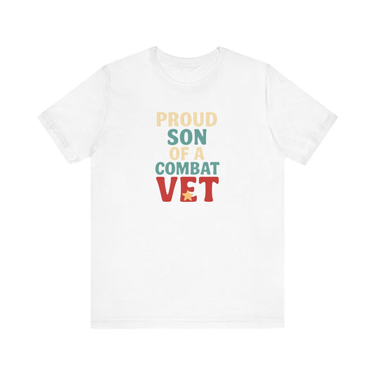 Proud Son of a Combat Vet Tee