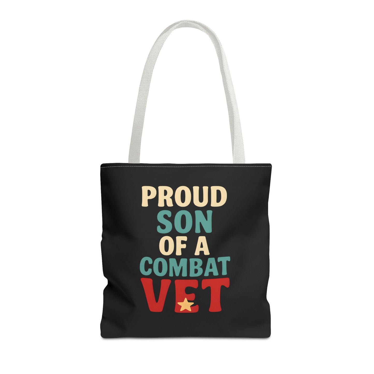 Proud Son of a Combat Vet Tote Bag
