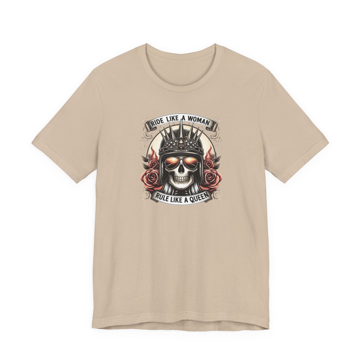 Ride Like A Woman, Rule Like A Queen Tee