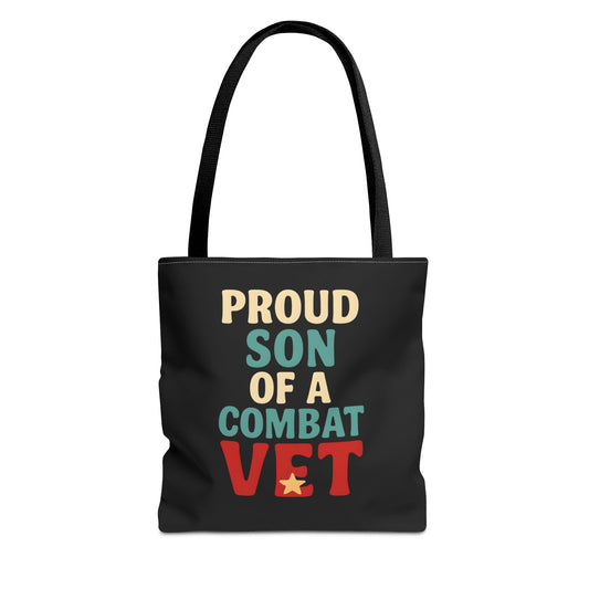 Proud Son of a Combat Vet Tote Bag