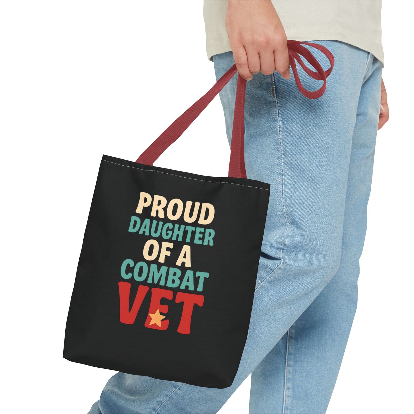 Proud Daughter of a Combat Vet Tote Bag