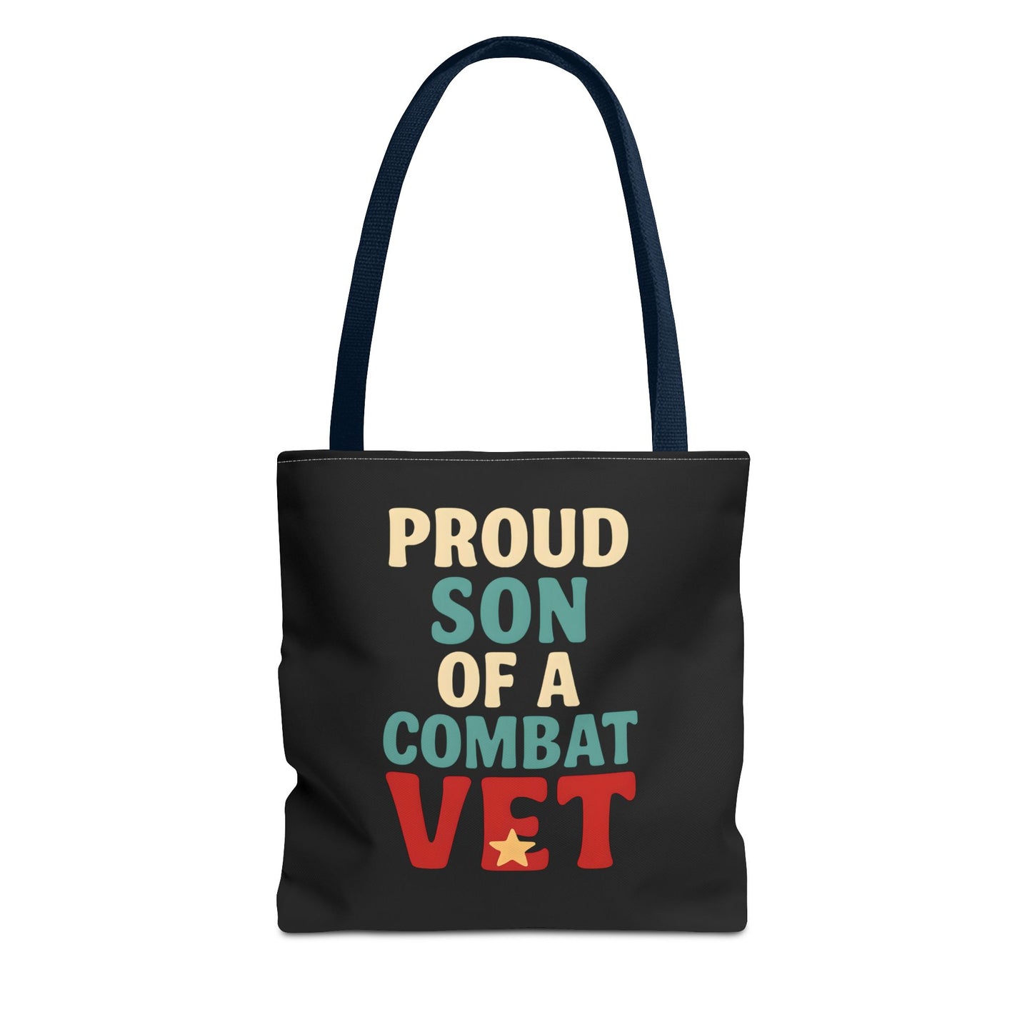 Proud Son of a Combat Vet Tote Bag