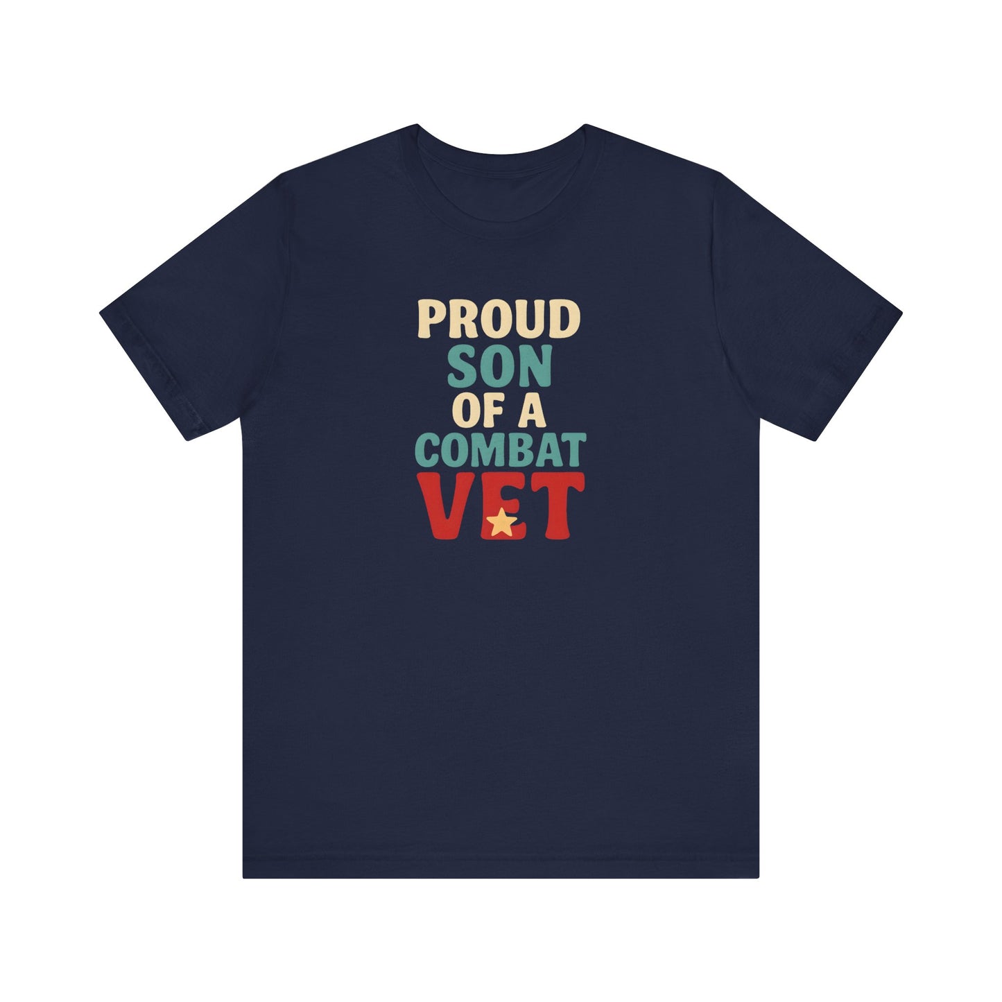 Proud Son of a Combat Vet Tee