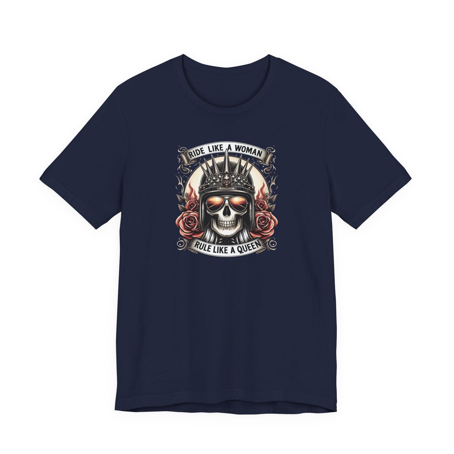 Ride Like A Woman, Rule Like A Queen Tee