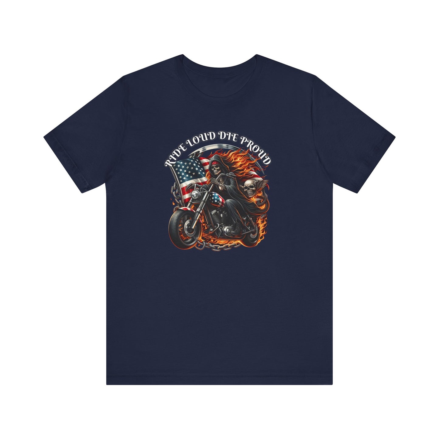 Ride Loud Die Proud 2 Tee