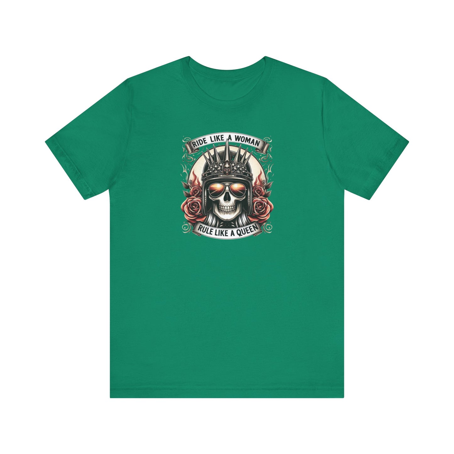Ride Like A Woman, Rule Like A Queen Tee