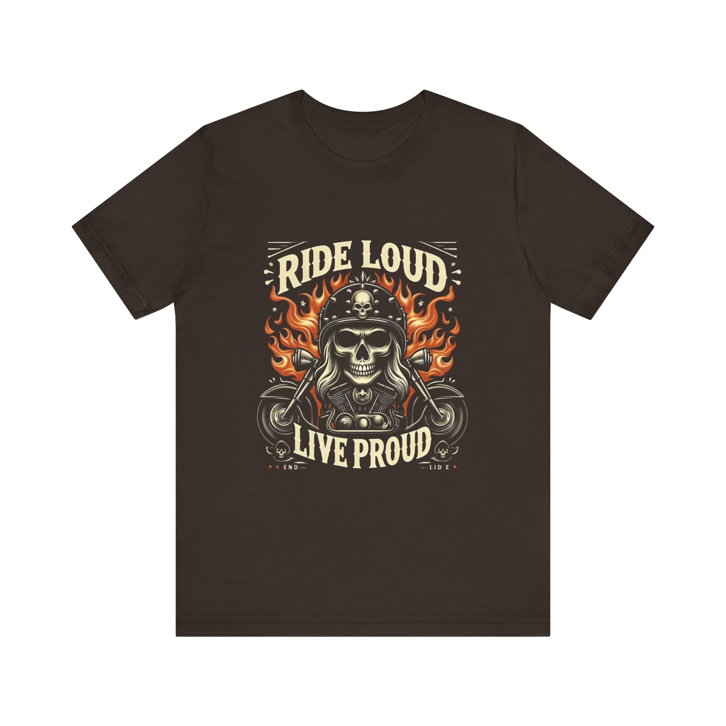 Ride Loud Live Proud Tee