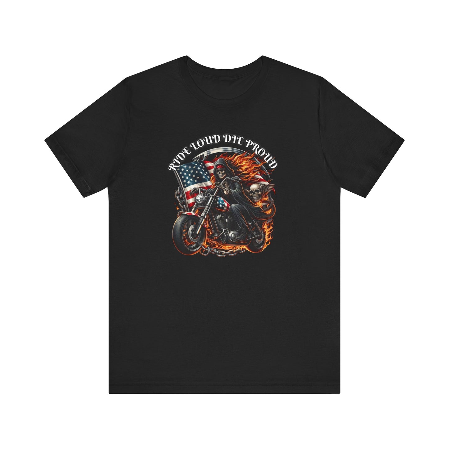 Ride Loud Die Proud 2 Tee