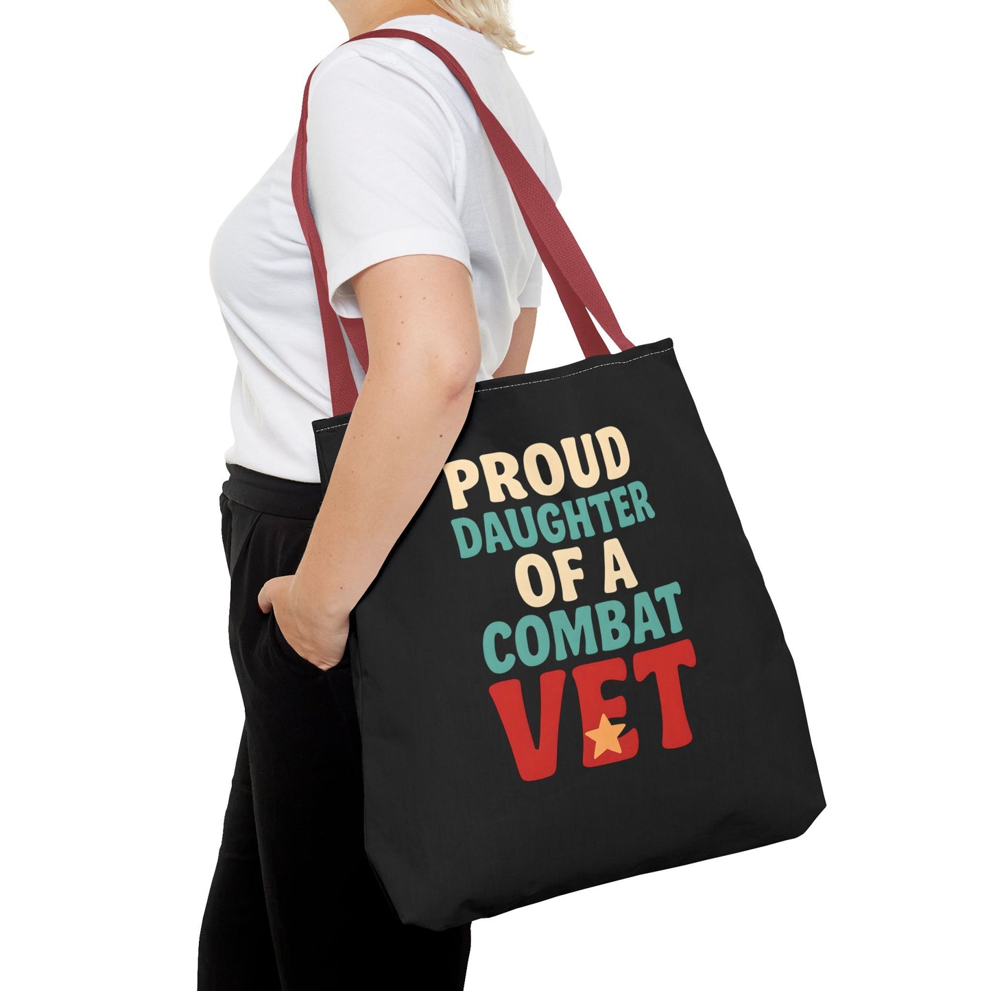 Proud Daughter of a Combat Vet Tote Bag