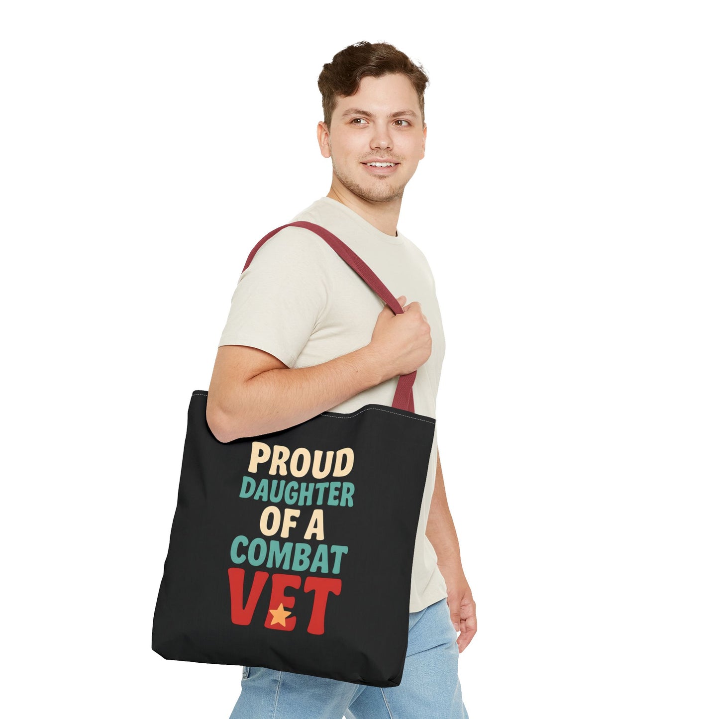 Proud Daughter of a Combat Vet Tote Bag