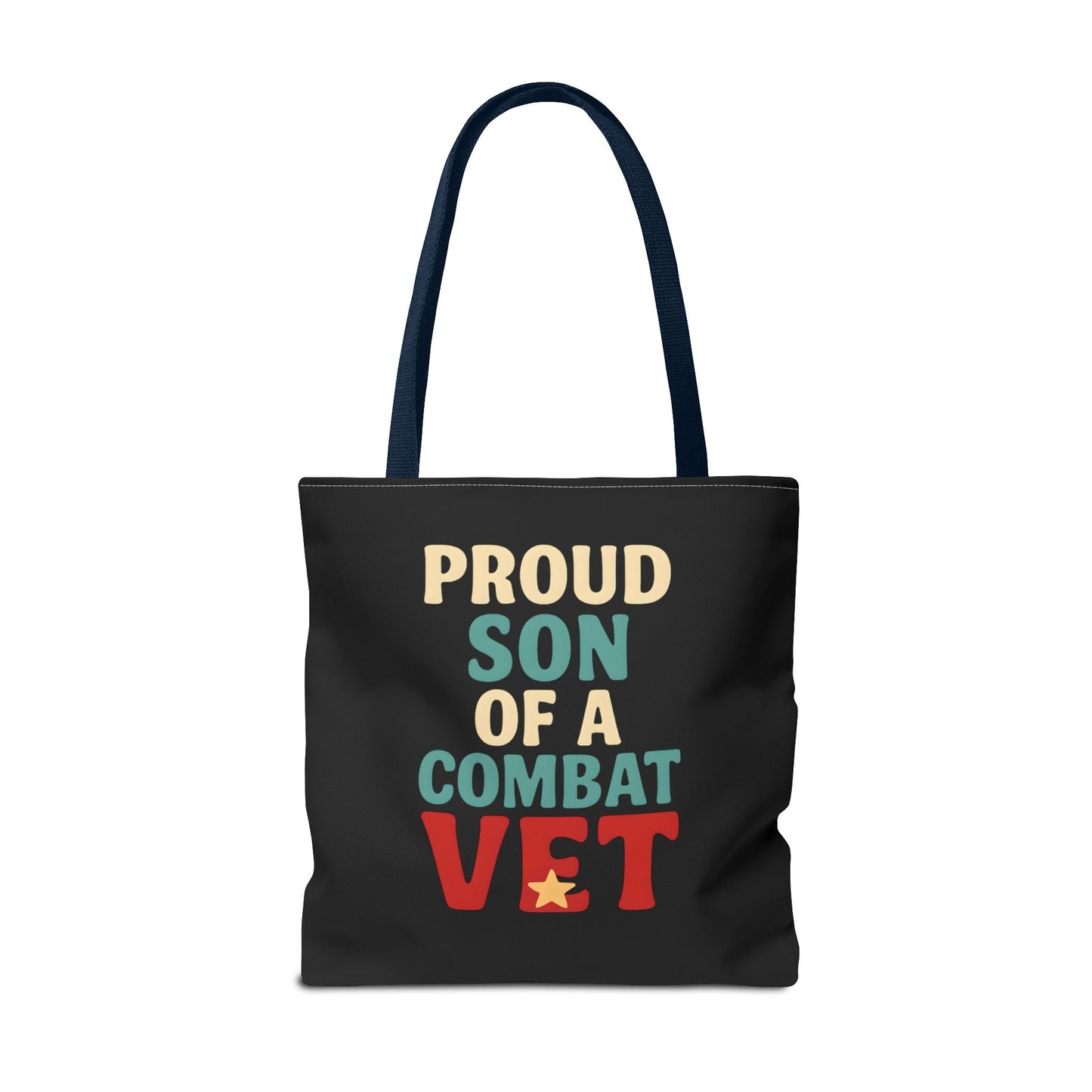 Proud Son of a Combat Vet Tote Bag