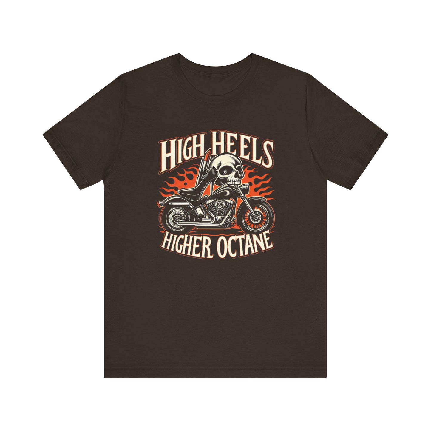 High Heels Higher Octane Tee