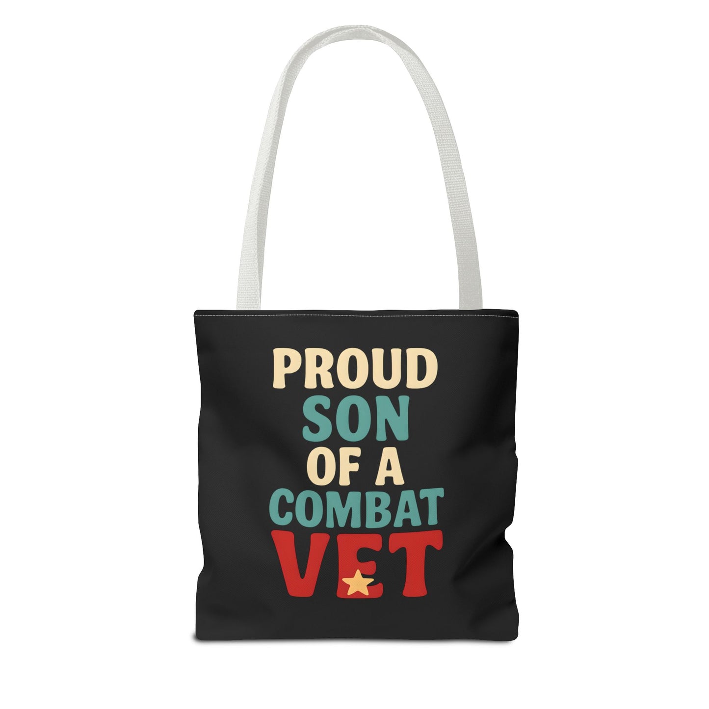 Proud Son of a Combat Vet Tote Bag