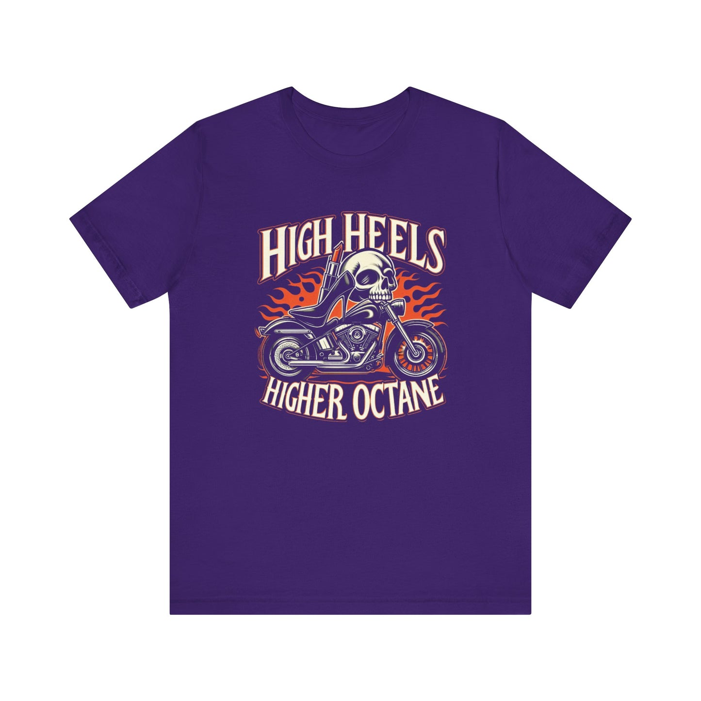 High Heels Higher Octane Tee