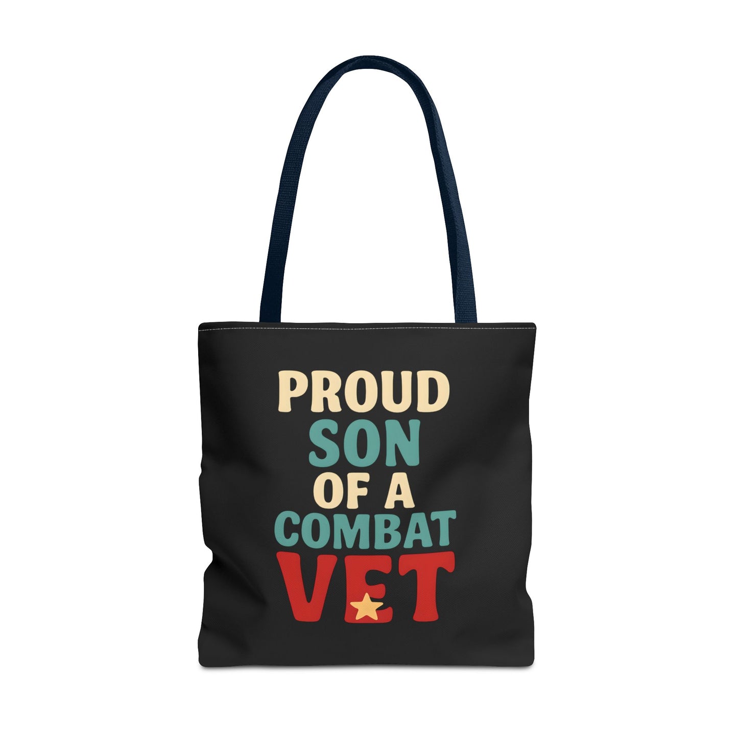 Proud Son of a Combat Vet Tote Bag