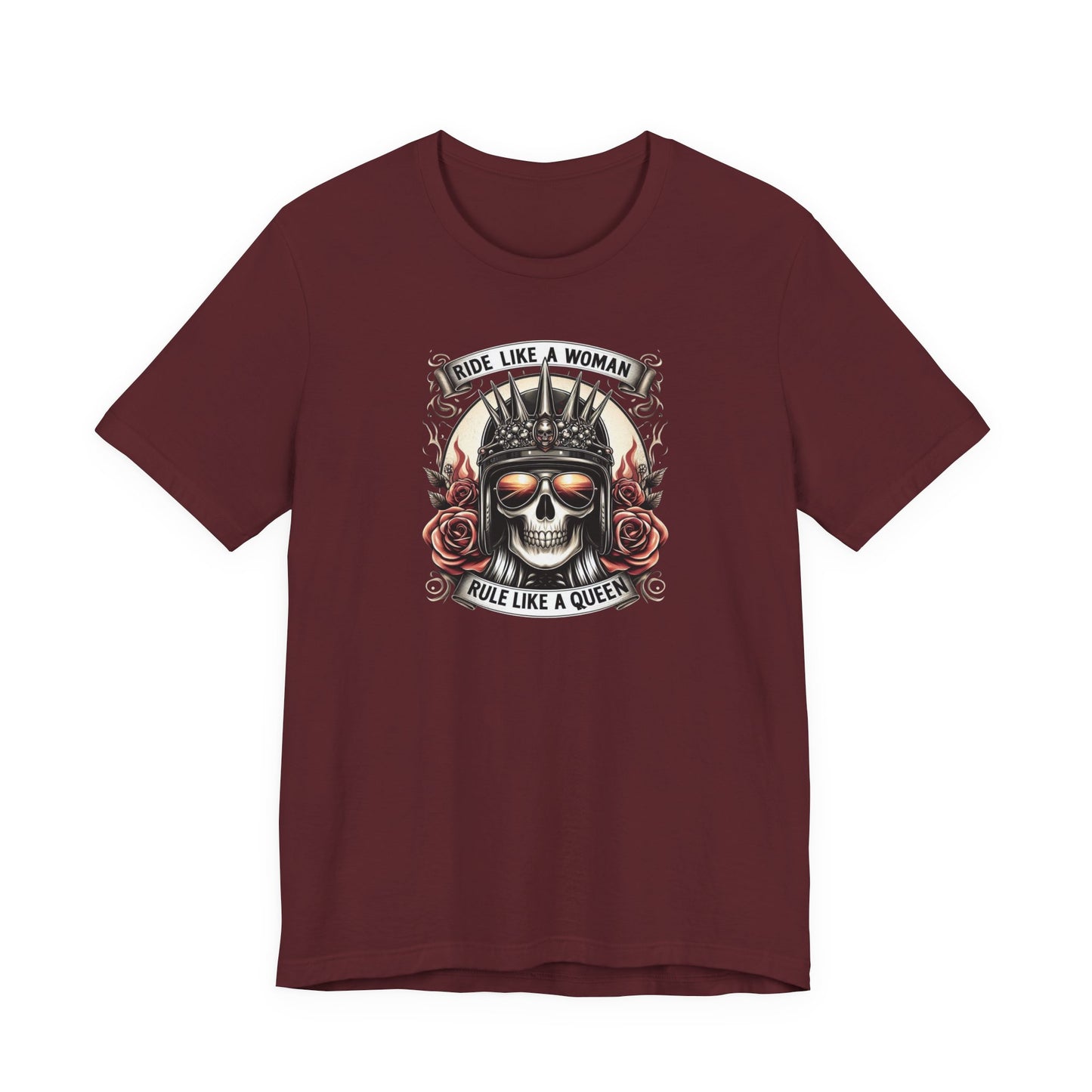 Ride Like A Woman, Rule Like A Queen Tee