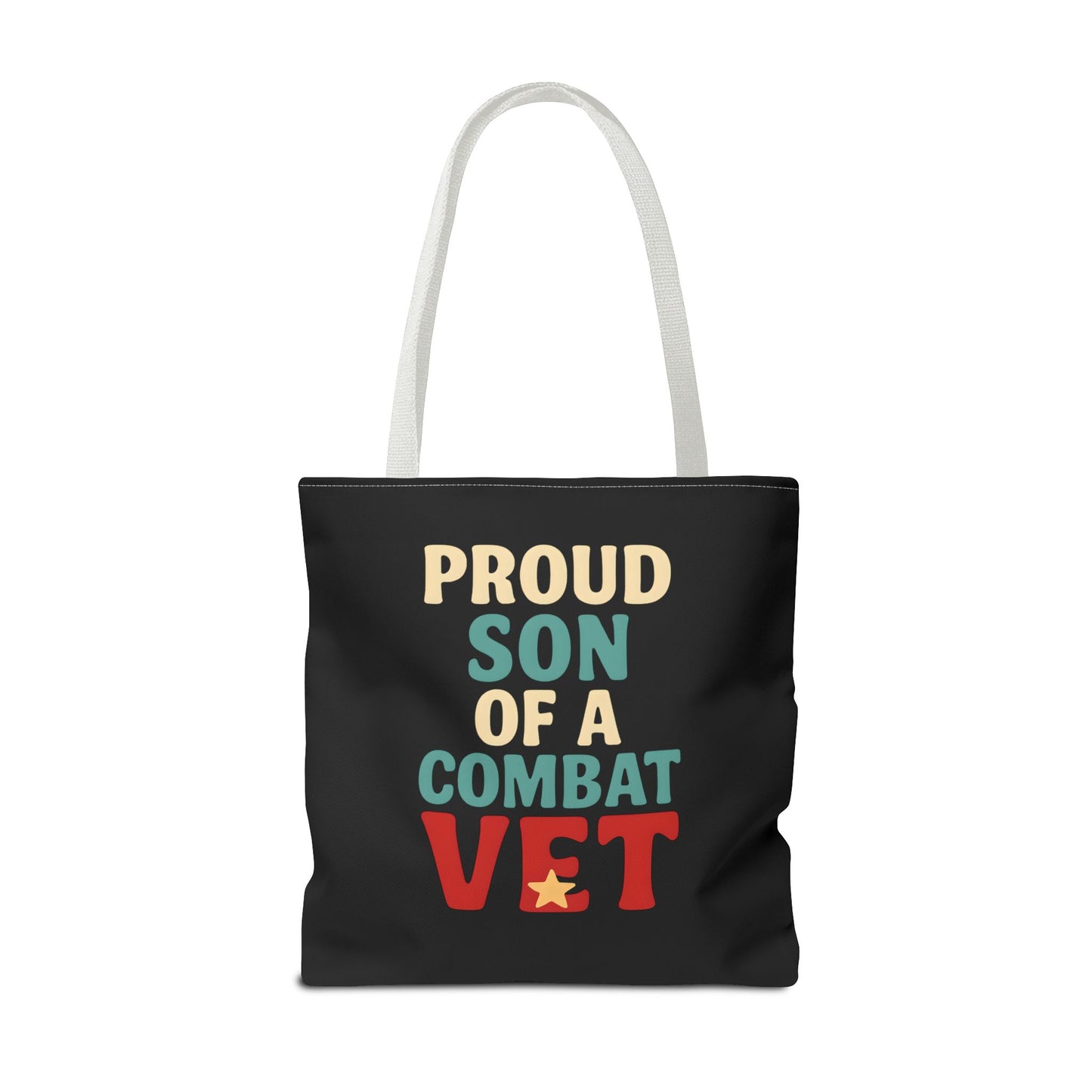 Proud Son of a Combat Vet Tote Bag